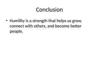 Understanding Humility: Traits, Importance, and Practice for Personal ...
