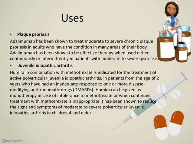 Humira | PPTX | Skin and Dermatology | Diseases and Conditions