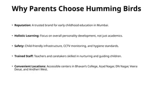 Humming Birds — Best Preschool and Daycare in Andheri for Nurturing ...