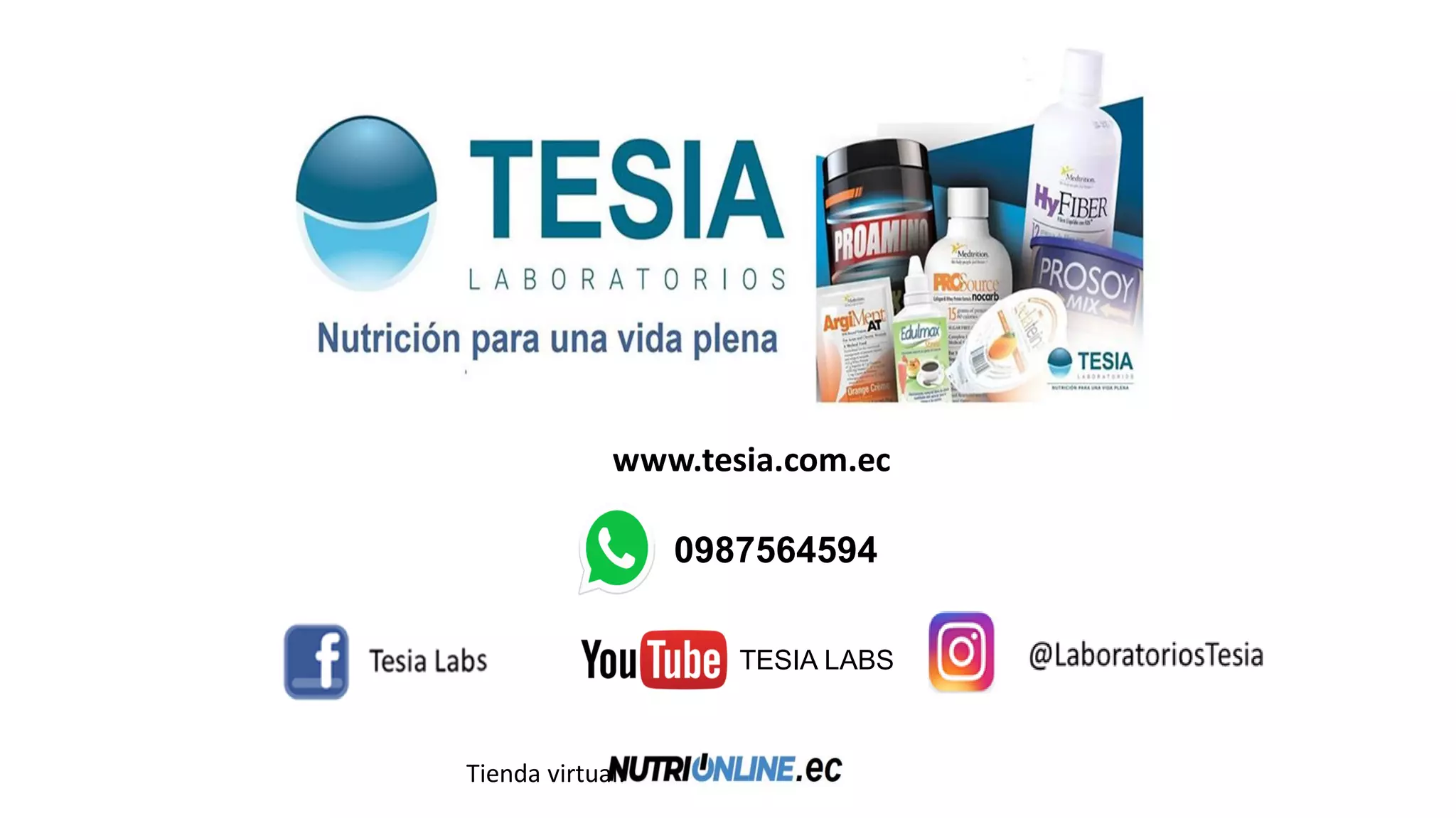 TESIA LABS
0987564594
www.tesia.com.ec
Tienda virtual: