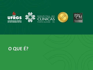 O QUE É?
 