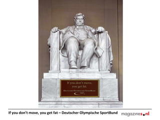 If you don’t move, you get fat – Deutscher Olympische SportBund   