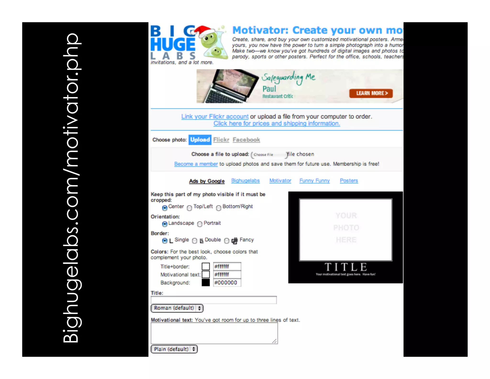 Bighugelabs.com/motivator.php
 