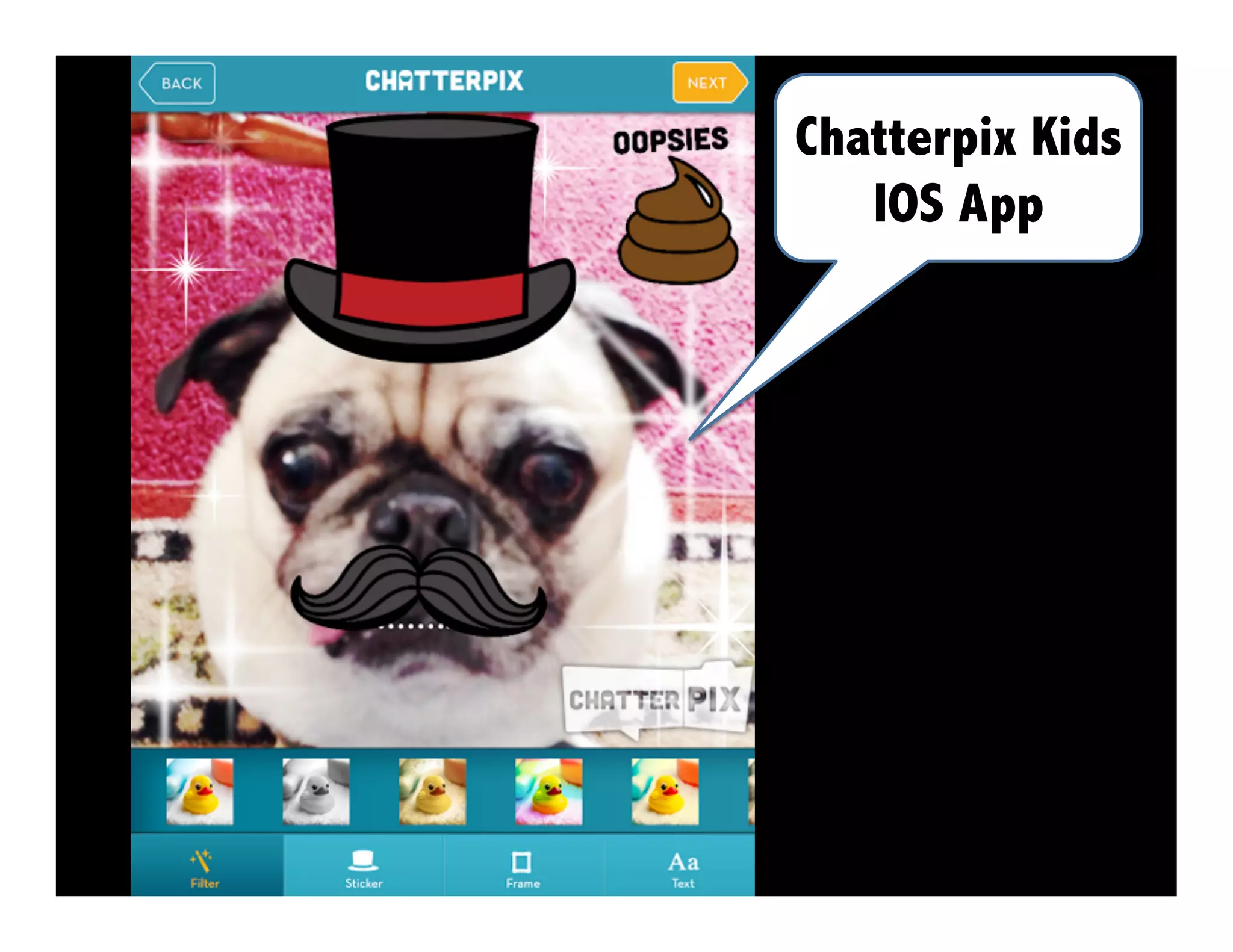 Chatterpix Kids
IOS App
 