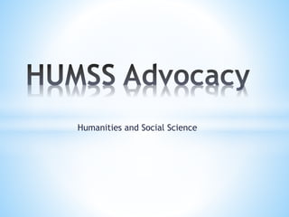 Humanities and Social Science
 