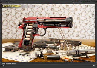 10 11
http://humster3d.com info@humster3d.comHumster3D Inspiration
COLT CUTAWAY
Author: Alexander (ABiator)
 