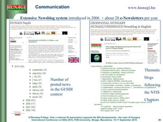 Communication Extensive Newsblog system  introduced in 2006  + about 20  e-Newsletters  per year Number of  posted news  i...