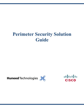 Perimeter Security Solution
          Guide
 