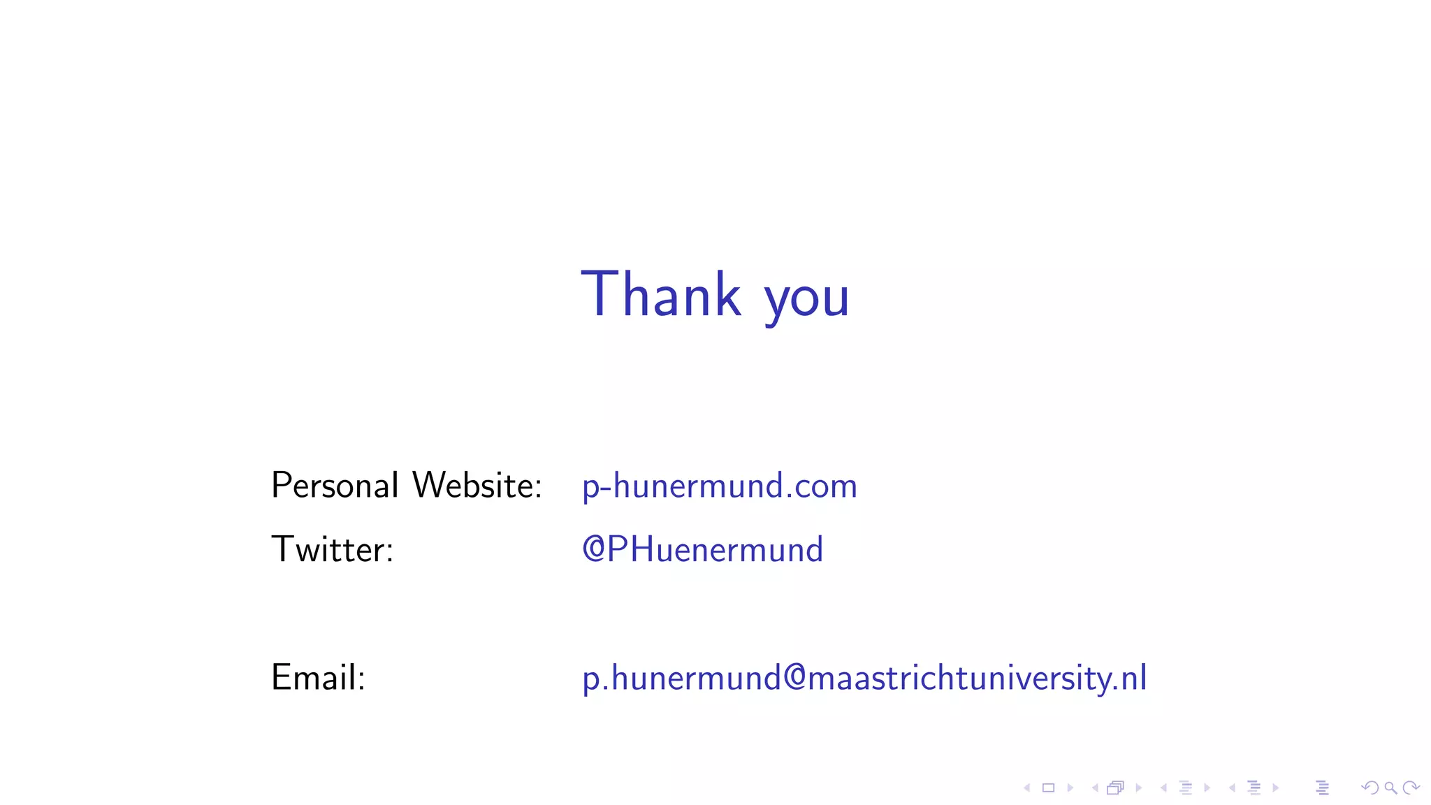 Thank you
Personal Website: p-hunermund.com
Twitter: @PHuenermund
Email: p.hunermund@maastrichtuniversity.nl
 