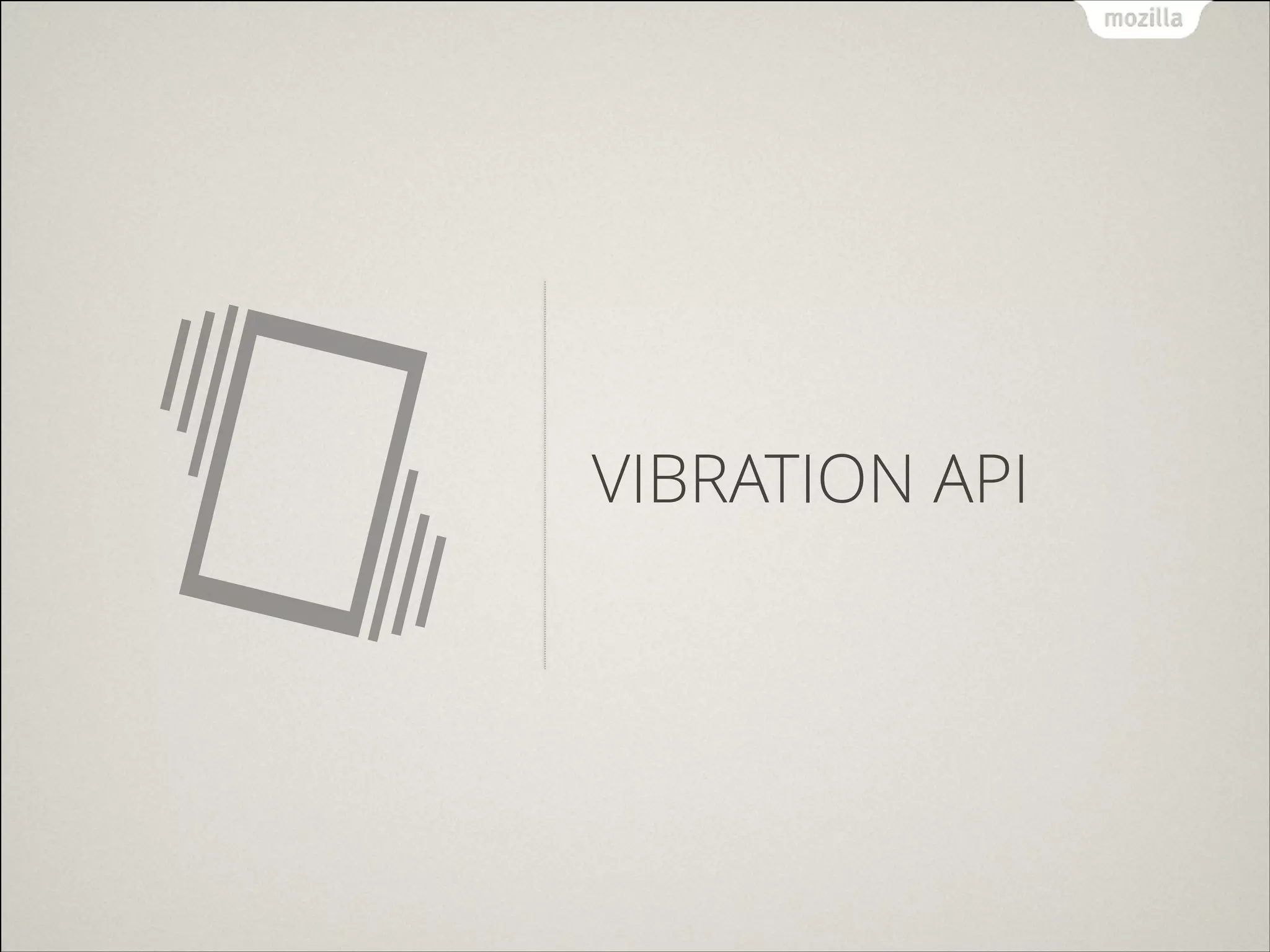 VIBRATION API

 
