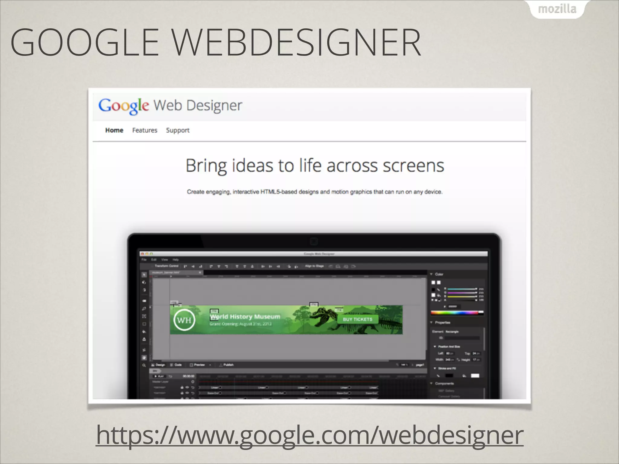 GOOGLE WEBDESIGNER

https://www.google.com/webdesigner

 