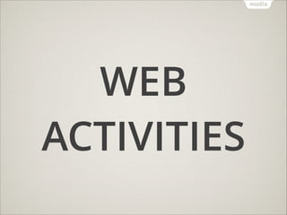 WEB
ACTIVITIES

 