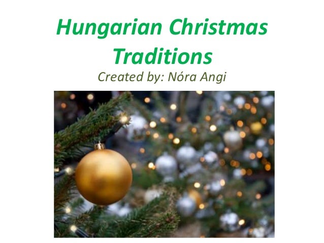 hungarian christmas traditions hungarian christmas