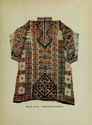 Osztyák ni ing. — Ostjakisches Frauenhemd.
 
