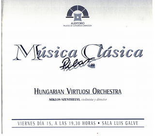Programa del concierto de la Hungarian Virtuosi Orchestra. Auditorio de Zaragoza (1999)