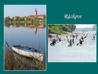 Ráckeve
 