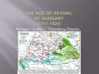 Hungary in the   Hapsburg Empire
 