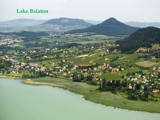 Lake Balaton
 