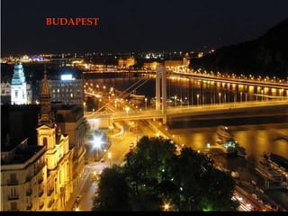 BUDAPEST
 