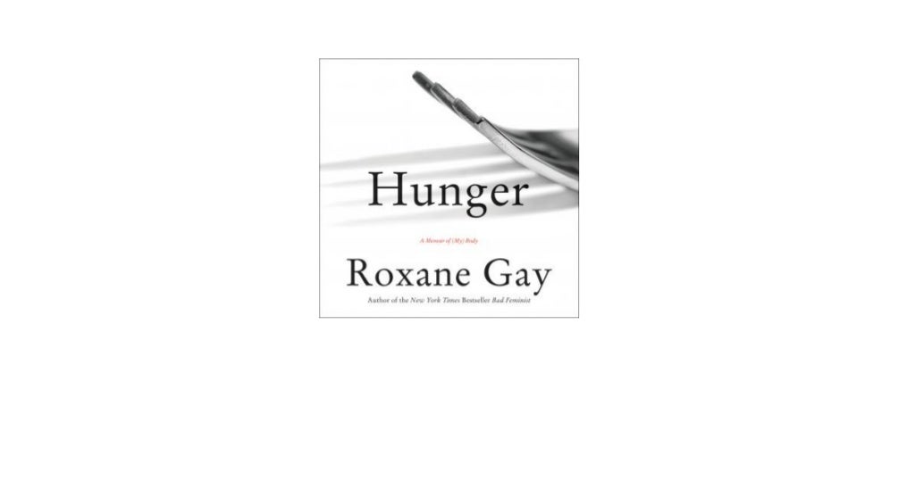 Hunger a memoir of my body free audio books app hunger a memoir of
