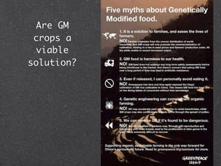 Are GM
 crops a
 viable
solution?
 