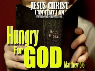 3/12/2010 Hungry for God 