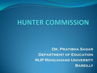 Dr. Pratibha Sagar
Department of Education
MJP Rohilkhand University
Bareilly
 