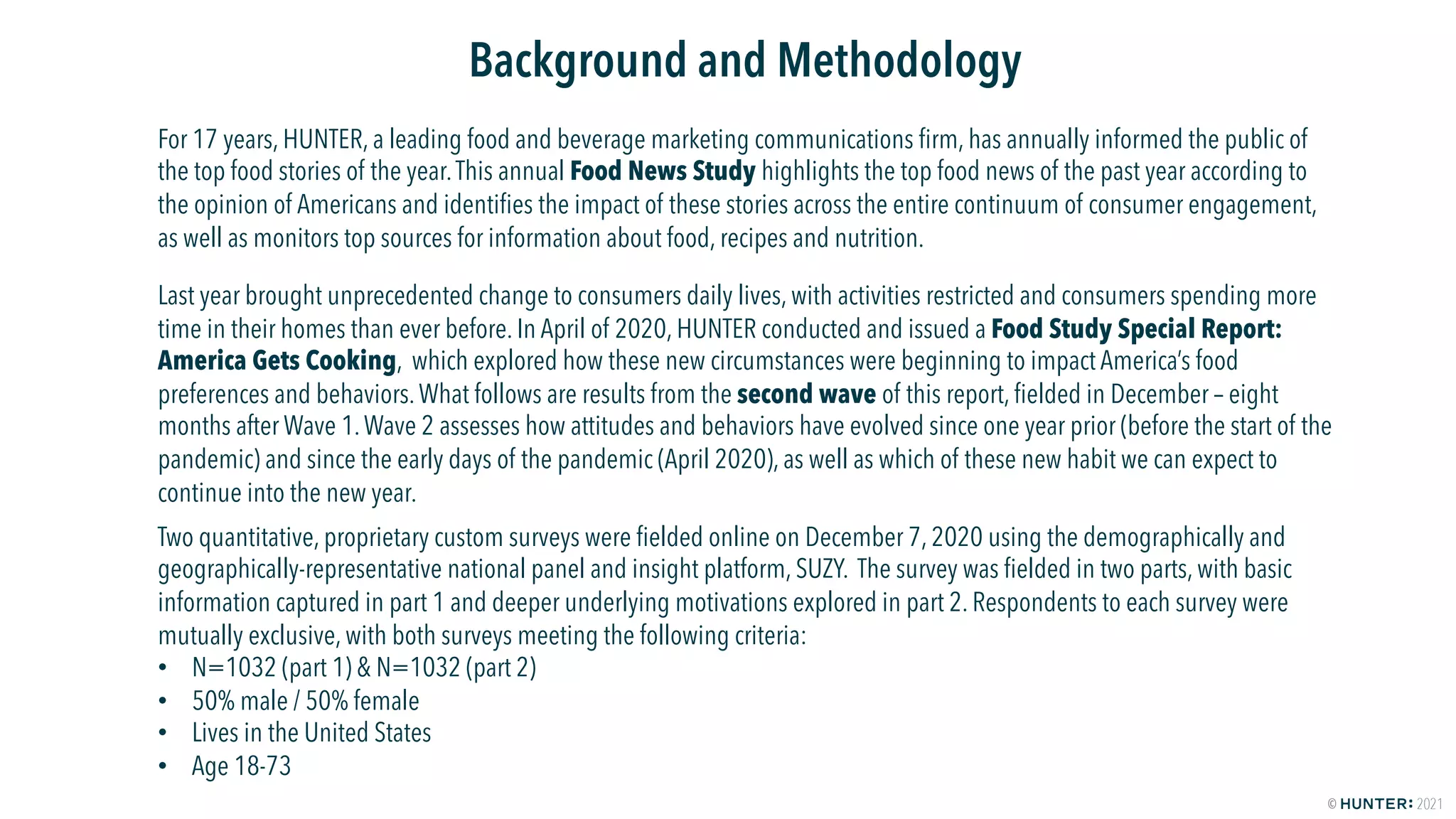 HUNTER: Food Study Special Report Wave Two - America Keeps On Cooking