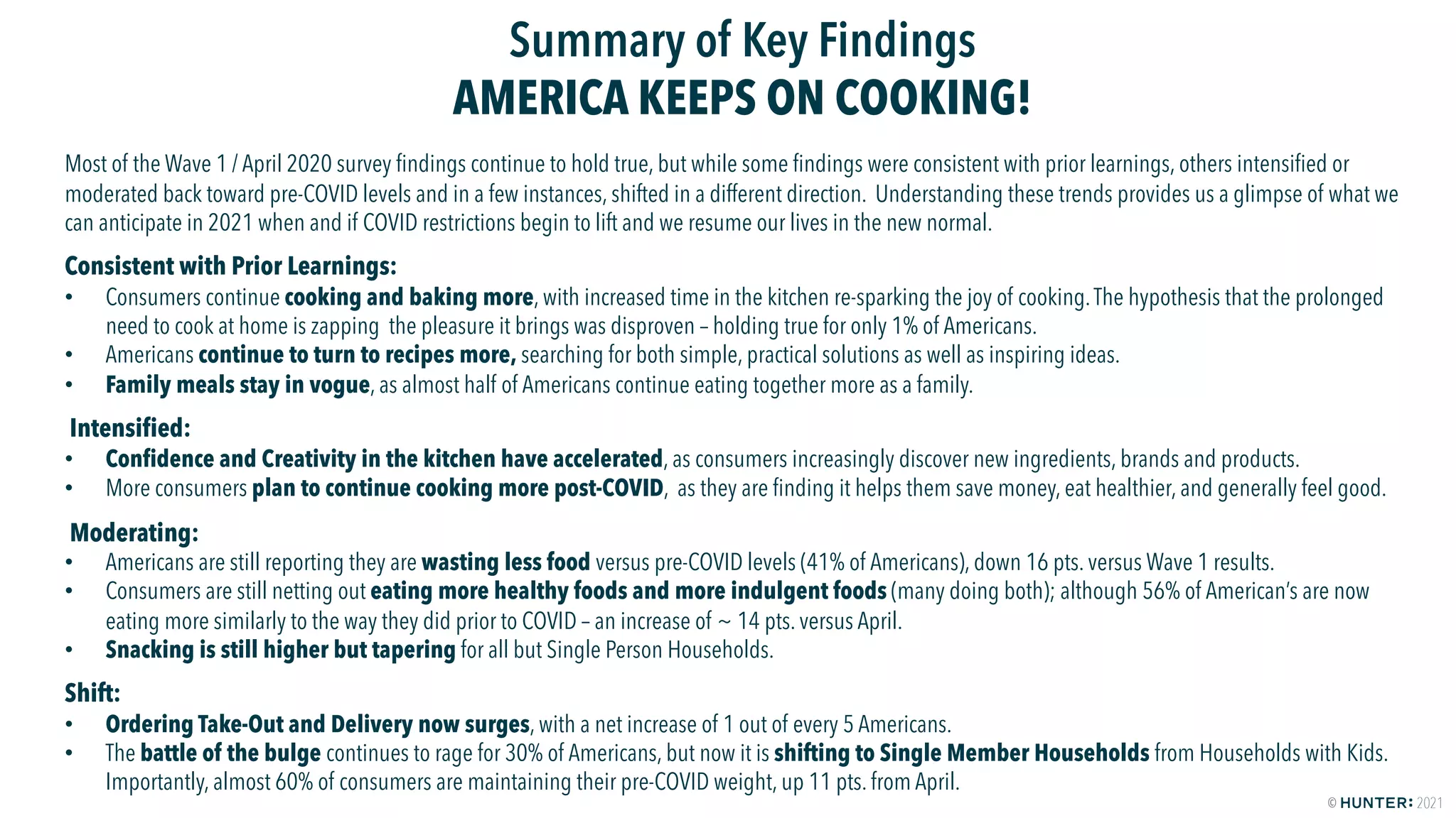 HUNTER: Food Study Special Report Wave Two - America Keeps On Cooking