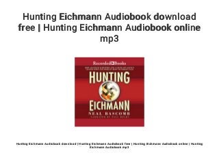 Hunting Eichmann Audiobook download
free | Hunting Eichmann Audiobook online
mp3
Hunting Eichmann Audiobook download | Hunting Eichmann Audiobook free | Hunting Eichmann Audiobook online | Hunting
Eichmann Audiobook mp3
 