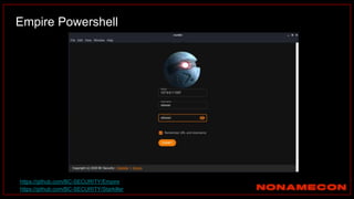 Empire Powershell
https://github.com/BC-SECURITY/Empire
https://github.com/BC-SECURITY/Starkiller
 
