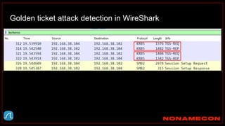 Golden ticket attack detection in WireShark
 