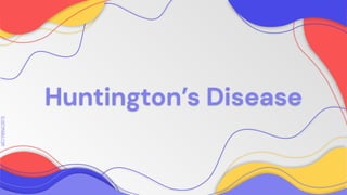 SLIDESMANIA.COM
SLIDESMANIA.COM
Huntington’s Disease
 