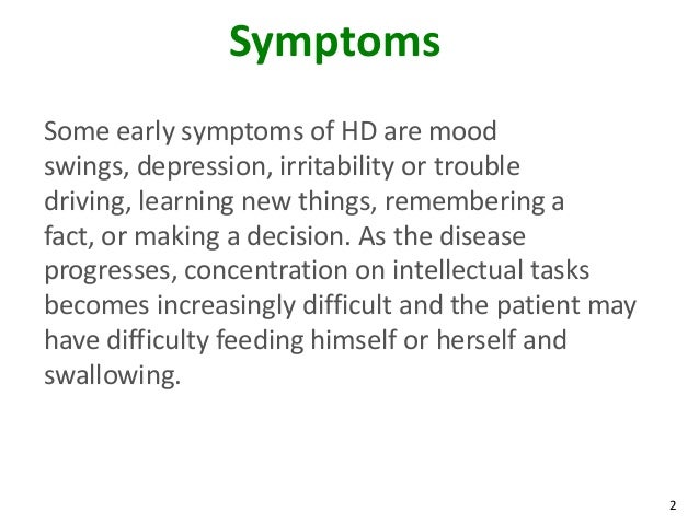 What are some early symptoms of Huntington's disease?