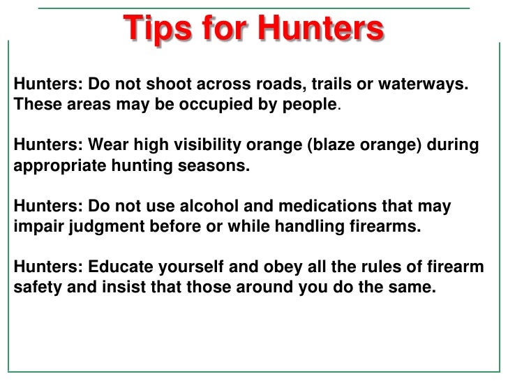 Hunting trail safety