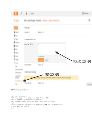 Add Followinmg Code here
<div id="errpage">
<h3>Your requested page was not found</h3>
<div class="errpim"><p>404</p></div>
<div class="emass"><p>Page Not Found :/</p></div>
<ul>
<form class="ssimplesearch" method="get" action="/search">
<table width="100%">
<tr>
 