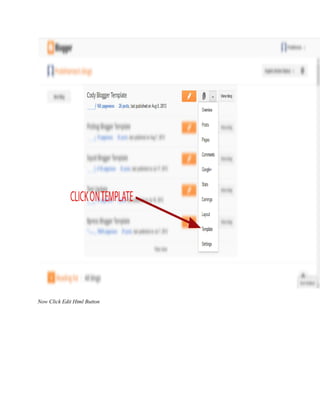 Now Click Edit Html Button
 