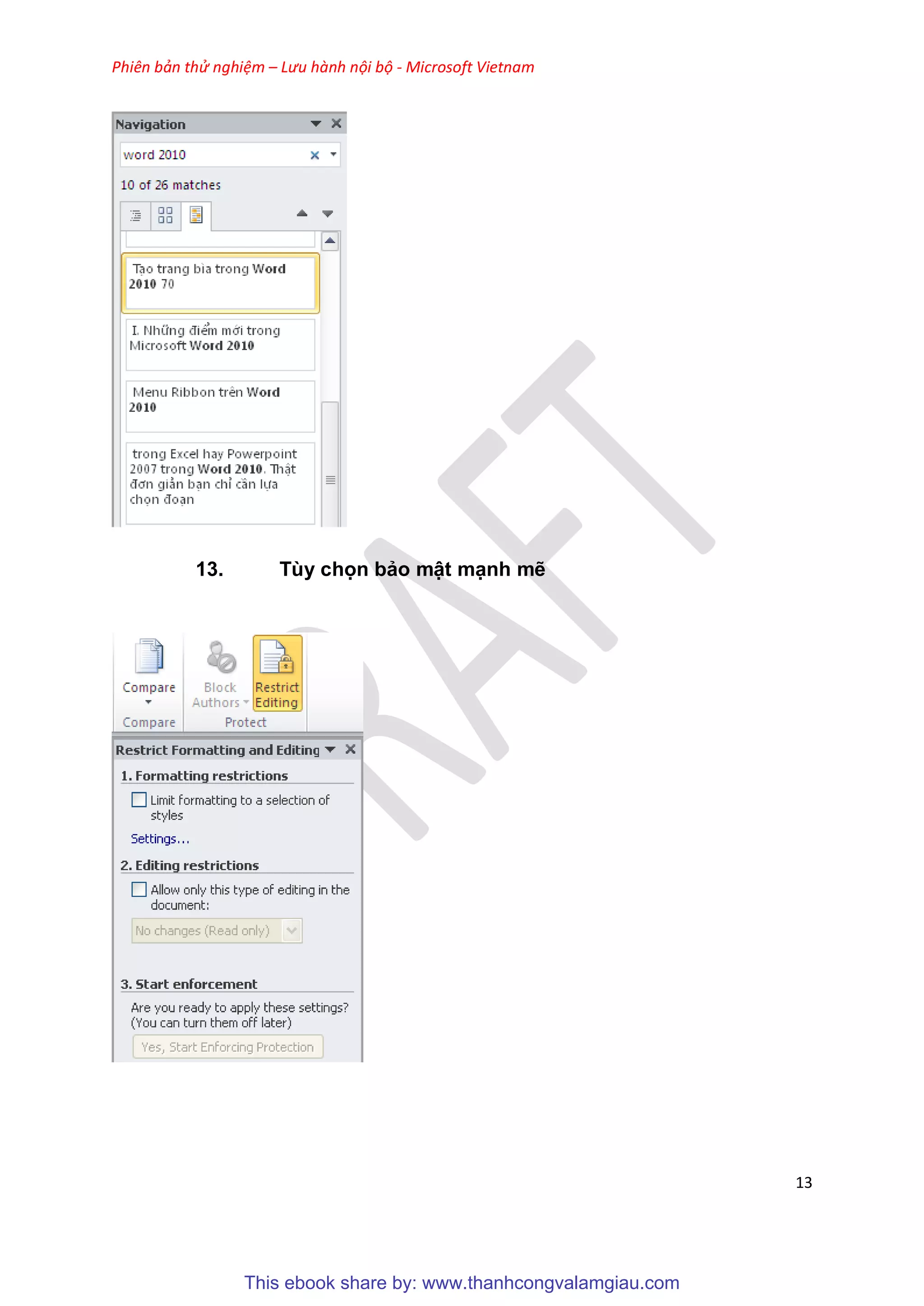 Phiên bản thử nghiệm – Lưu hành nội bộ - Microsoft Vietnam
13
13.
This ebook share by: www.thanhcongvalamgiau.com
 