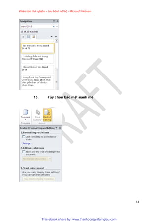 Phiên bản thử nghiệm – Lưu hành nội bộ - Microsoft Vietnam
13
13.
This ebook share by: www.thanhcongvalamgiau.com
 