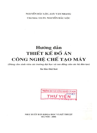 Huong dan thiet ke do an cong nghe che tao may