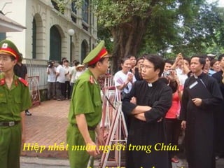 Hi p nh t muôn ng i trong Chúa.ệ ấ ườ
 