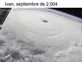 Ivan, septiembre de 2.004