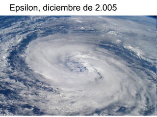 Epsilon, diciembre de 2.005