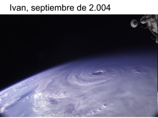 Ivan, septiembre de 2.004