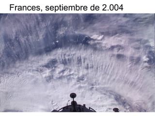Frances, septiembre de 2.004