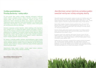 Sveikas pasirinkimas
Švieţių darţovių / vaisių sultys
Visi nori gyventi ilgai, sveikai ir nesirgti. Nepaisant paţengusio medicinos
mokslo, ţmonių susirgimų, kuriuos įtakoja nesveikos gyvensenos įpročiai,
skaičius didėja. Tarp šių nesveikų gyvensenos įpročių yra greito ir kito
menkaverčio maisto vartojimas, per daţnas mėsos valgymas ir persivalgymas.
Valgant greitą maistą, organizmas lėčiau skaido produktus ir jie virškinimo trakte
išlieka ilgiau. Persivalgymas ir gausus mėsos vartojimas daţnai kritikuojamas
dėl nesubalansuotų maistinių medţiagų.
Remiantis naujausiais tyrimais, ţmonėms trūksta medţiagų, tokių kaip kalcis,
kalis, vitaminai A, B2, C, D, cinkas, folio rūgštis ir geleţis, kurių gausu vaisiuose ir
darţovėse. Šie vitaminai ir mineralai tausoja sveikatą. Vaisių ir darţovių valgymas
padeda kovoti su nutukimu ir yra esminis sveikatos gerinimo faktorius. Įrodyta,
kad pagerinus mitybos įpročius, galima išvengti ir netgi išsigydyti susirgimus.
Ţmonių tikslas turėtų būti nesveiką maistą pakeisti vaisiais ir darţovėmis,
kuriuos vartojant gaunama vitaminų ir mineralų.
Be vitaminų ir mineralų papildų vartojimo, rekomenduojama valgyti švieţius
vaisius ir darţoves, kuriuose yra įvairių gyvų enzimų. Enzimai padeda pagreitinti
ląstelių medţiagų apykaitą ir palaiko visų gyvų organizmų gyvybę. Šių enzimų
ypatingai gausu švieţiuose vaisiuose ir darţovėse, tačiau termiškai apdorojant
maistą jų poveikis silpsta.

Amerikiečiams vaisių ir daržovių vartojimas padėjo
sumažinti mirčių nuo vėžinių susirgimų skaičių
Vakarietiški maitinimosi įpročiai paskatino „progresyvios šalies vėţį“. Gaubtinės ţarnos vėţys,
krūtų vėţys, prostatos vėţys, širdies ligos ir diabetas drastiškai paplito tarp 40 - 50 metų
amţiaus korėjiečių. Vakarų šalyse 70 - 90% ţmonių, sergančių šiomis ligomis, yra 60 - 70 metų
amţiaus. Lyginant su vakariečiais, korėjiečiai šiomis ligomis suserga 10 metų anksčiau.
Pagal sveikatos draudimo kompanijų duomenis, gaubtinės ţarnos vėţiu serga 91720
pacientų, iš kurių 34918 - jaunesni nei penkiasdešimties metų amţiaus. Iš viso - 38%. Tai
reiškia, kad 4 iš 10 sergančiųjų gaubtinės ţarnos vėţiu yra jaunesni nei 50 metų amţiaus
(JAV, Vėţio tyrimų institutas, 2005).
Pacientų, sergančių plaučių ligomis, skaičius taip pat išaugo. Iš viso ţmonių, sergančių
krūties vėţiu, yra 84610. 46% arba 38925 iš jų yra iki 40 metų amţiaus, 29530 iš jų yra
keturiasdešimties metų amţiaus ir vyresni.
Ši tendencija panaši ir tarp sergančiųjų širdies ligomis. Remiantis tyrimais, 42% arba
286086 sergančiųjų yra iki 50 metų amţiaus. 16,6% sergančiųjų diabetu yra sulaukę 50
metų amţiaus, 15,4% - sulaukę 60 metų amţiaus ir 14,2% yra 70 metų amţiaus ir vyresni
(Nacionalinė sveikatos apklausa, 2005).
GabBum Huh, buvęs Nacionalinės vyresniųjų ţmonių susirgimų asociacijos prezidentas,
sako: “Korėjiečių mitybos pagrindą tūkstančius metų sudarė darţovės, tačiau per
pastaruosius 20-30 metų ypač padidėjęs mėsos suvartojimas lėmė ir susirgimų skaičiaus
padidėjimą“. Jis taip pat sako: „Ţmonės, kurie nuo maţumės vartojo daug mėsos, yra labiau
linkę sirgti šiomis ligomis nei kiti“ (Choson Times straipsnis, 5-29-2008).

Paprasčiausias būdas saugoti sveikatą - tiesiog valgyti vaisius ir darţoves,
kuriuose gausu enzimų, įvairių vitaminų ir mineralų.

Rytų medicinos daktaras JaeGwan Kim
Hanos rytų medicinos ligoninės direktorius

12

13

 