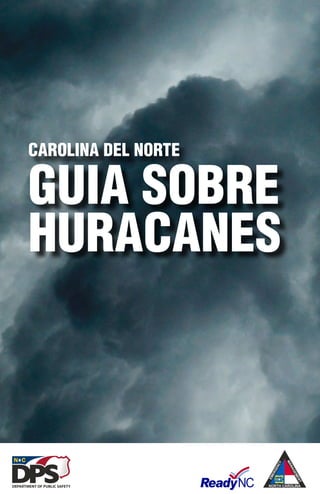 CAROLINA DEL NORTE
GUIA SOBRE
HURACANES
 