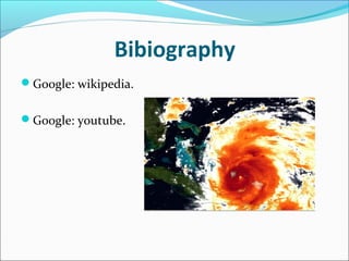 Bibiography
Google: wikipedia.


Google: youtube.
 