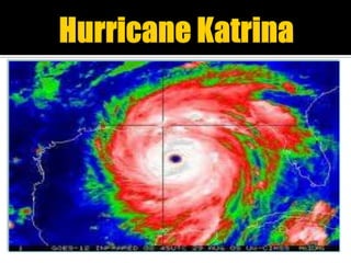 Hurricane Katrina 