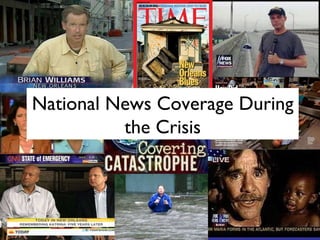 National News Coverage During the Crisis 